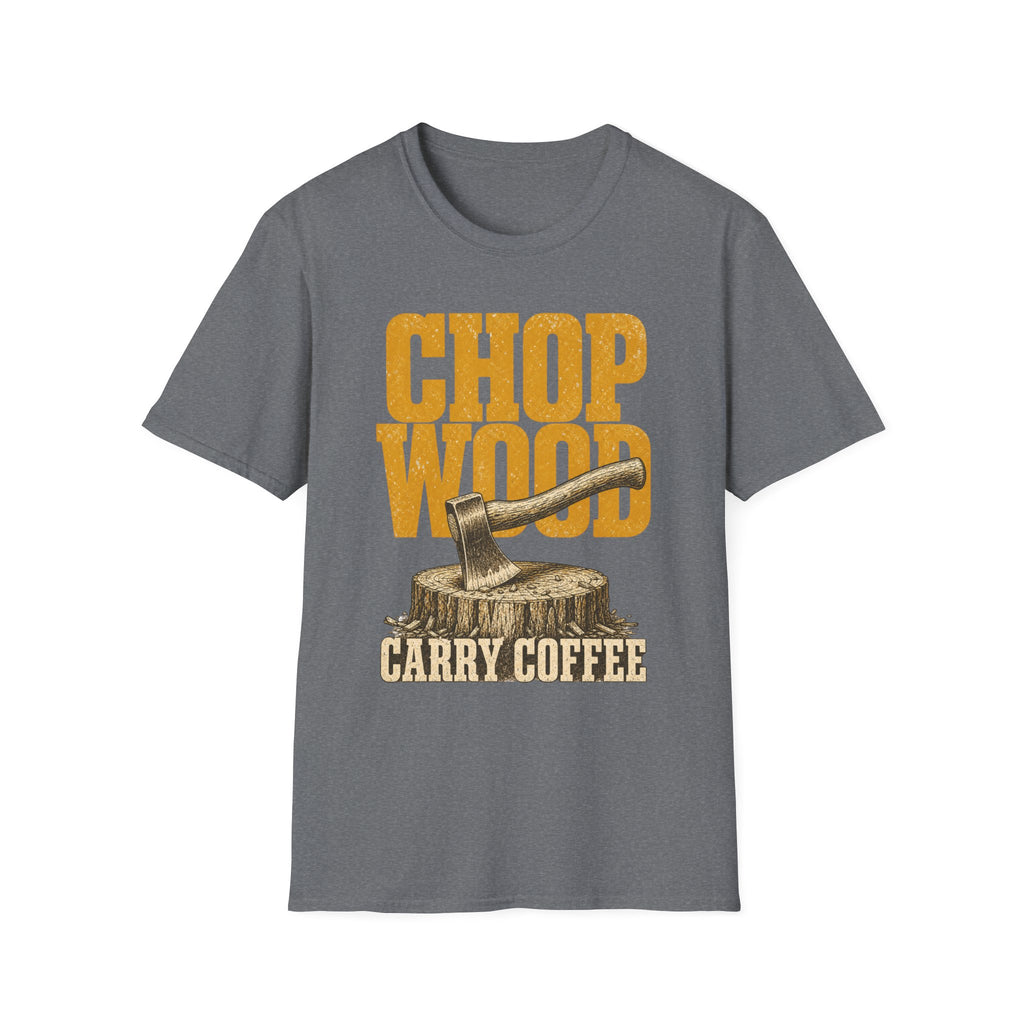 Chop Wood / Carry Coffee - Camping Graphic T-Shirt