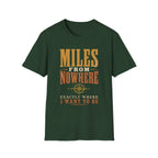Miles from Nowhere - Camping Graphic T-Shirt