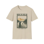 Where Trout Are - Fishing Graphic T-Shirt