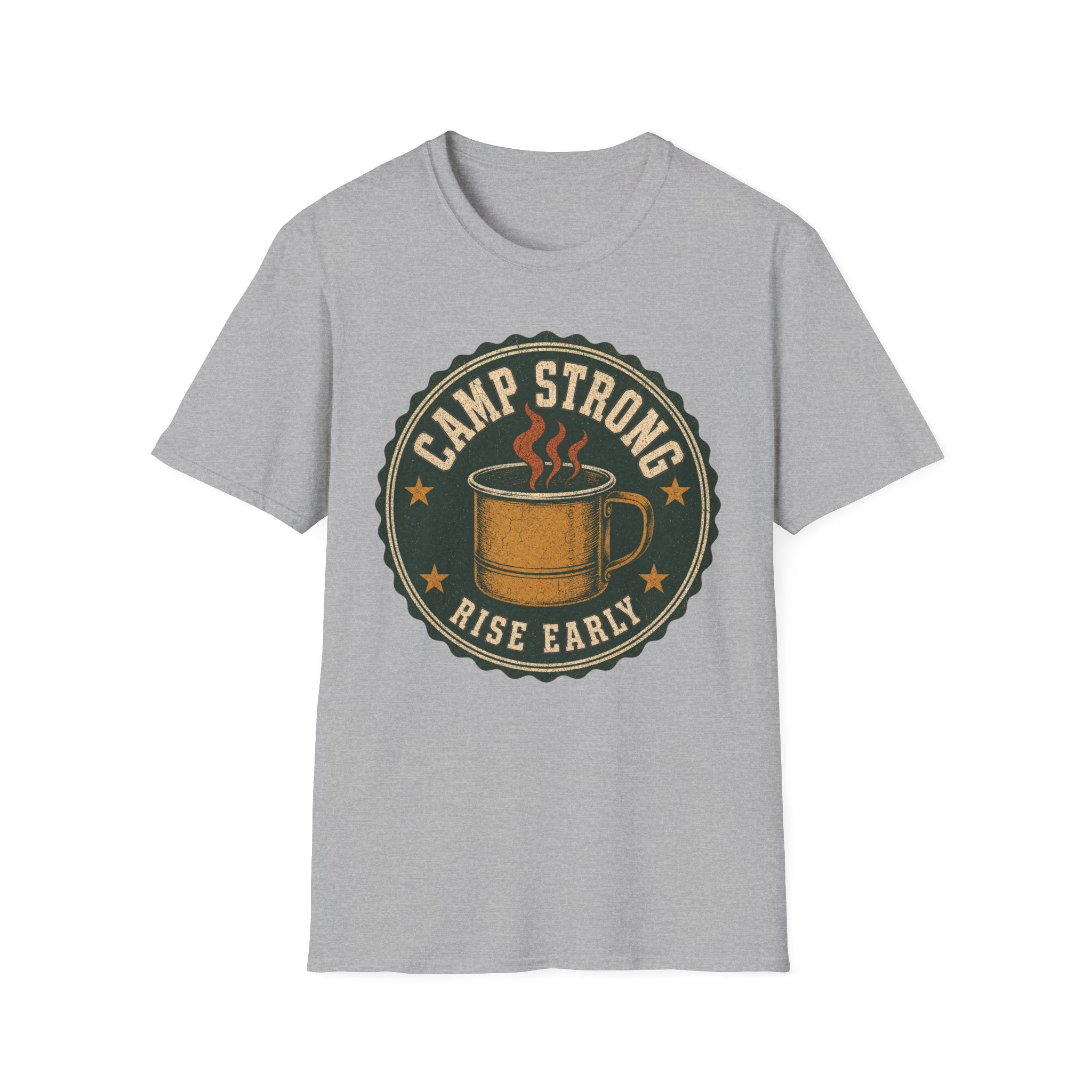 Camp Strong / Rise Early - Camping Graphic T-Shirt