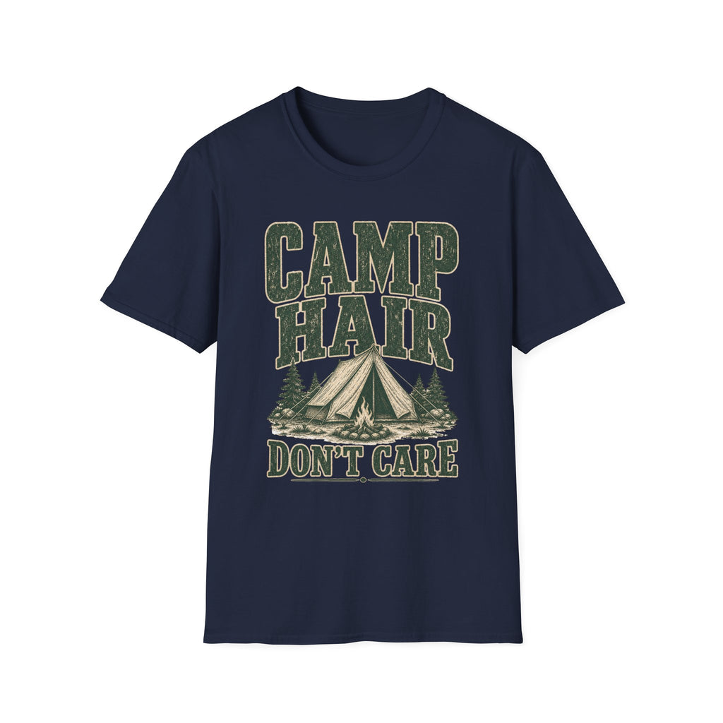 Camp Hair / Don't Care - Camping Graphic T-Shirt