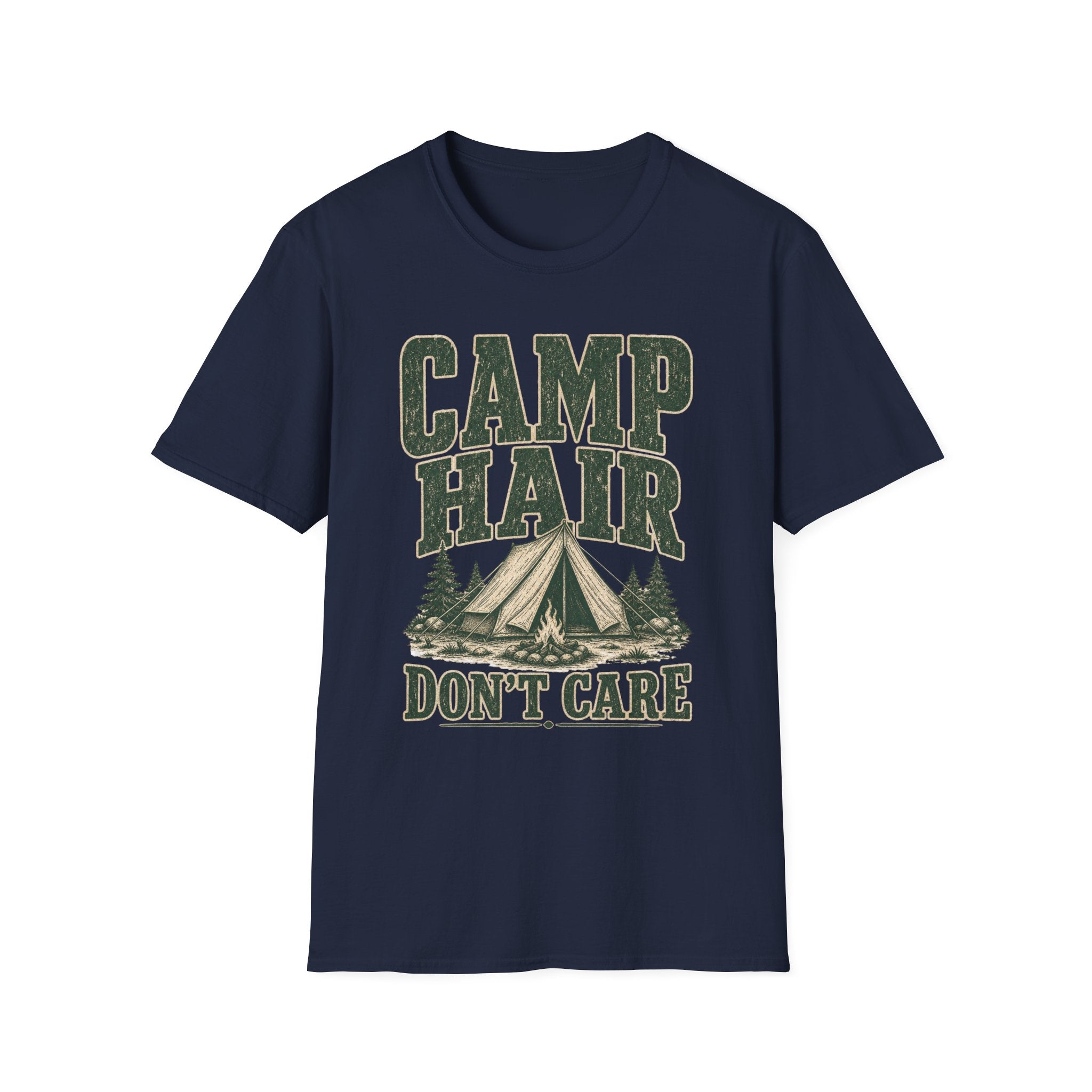 Camp Hair / Don't Care - Camping Graphic T-Shirt