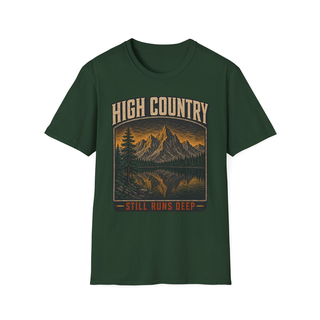 High Country Still Runs Deep - Hiking Graphic T-Shirt