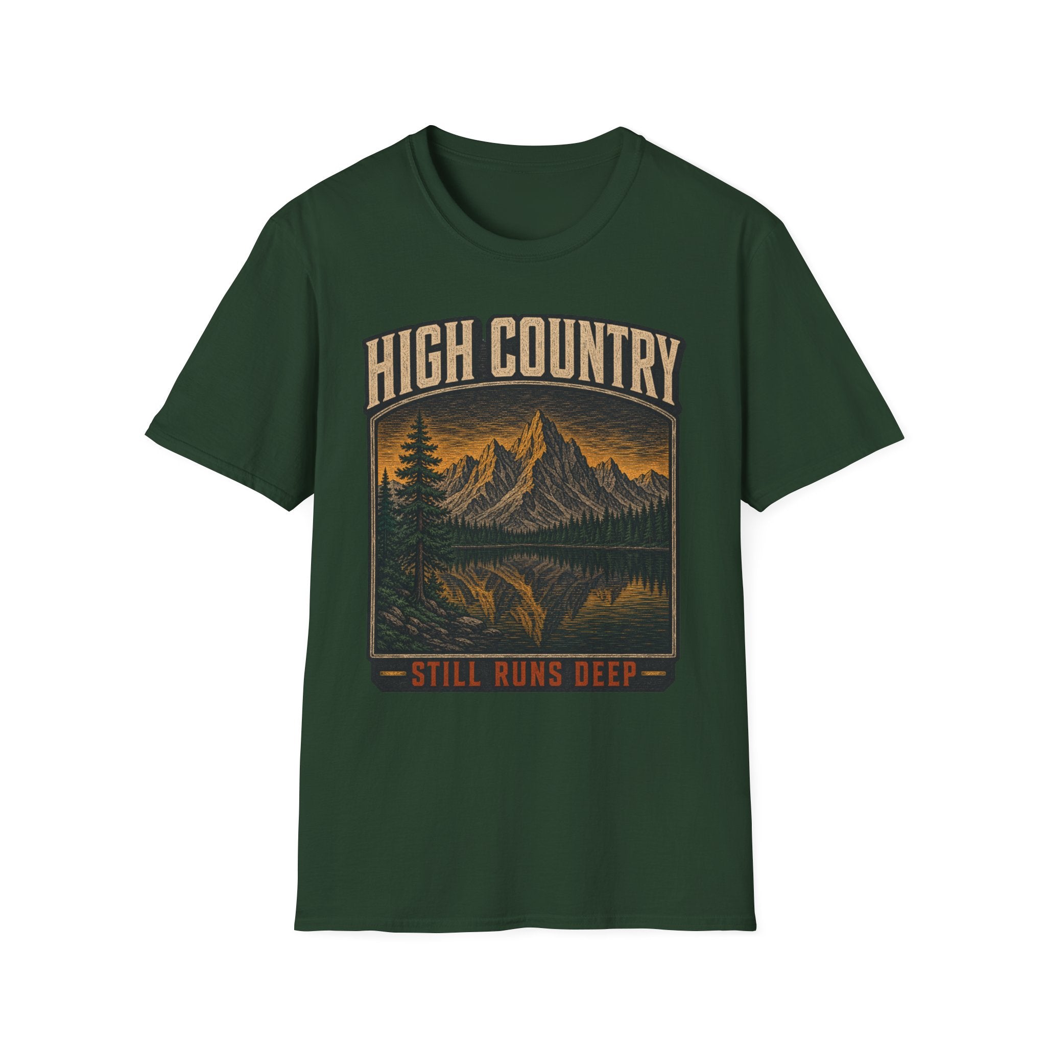 High Country Still Runs Deep - Hiking Graphic T-Shirt