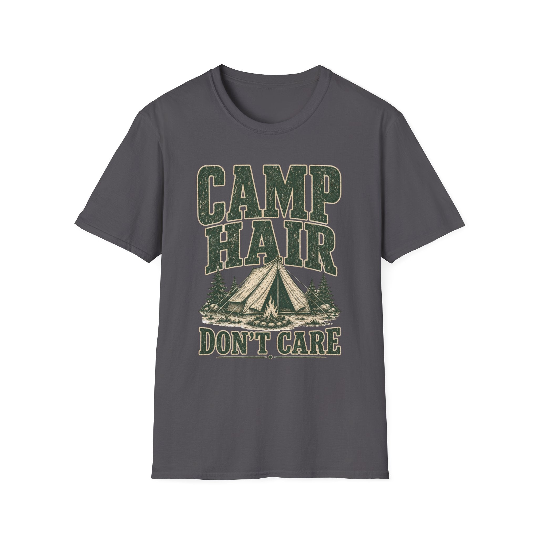 Camp Hair / Don't Care - Camping Graphic T-Shirt