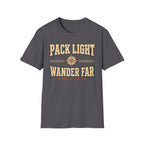 Pack Light Wander Far - Hiking Graphic T-Shirt
