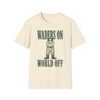 Waders On - Fishing Graphic T-Shirt