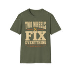Two Wheels Fix Everything - Motorcycles Graphic T-Shirt