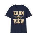 Earn The View - Hiking Graphic T-Shirt