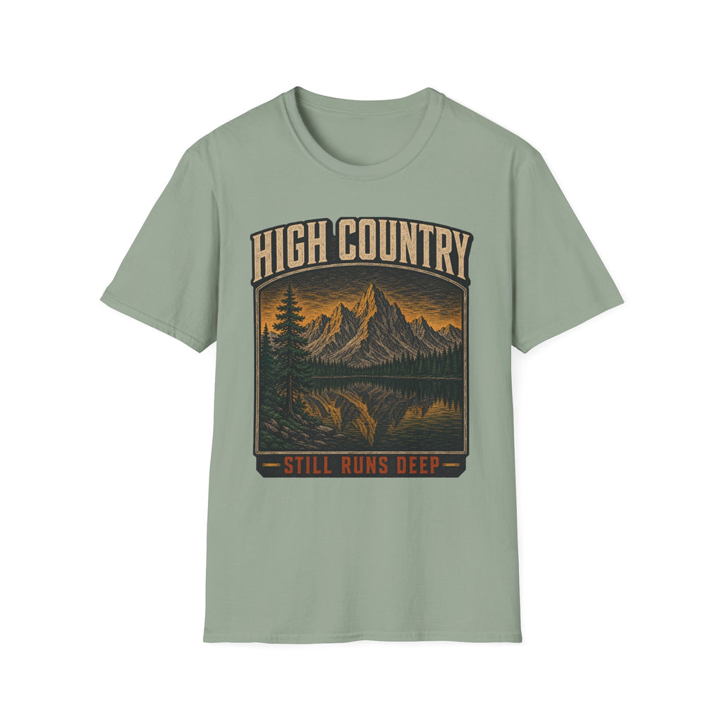 High Country Still Runs Deep - Hiking Graphic T-Shirt