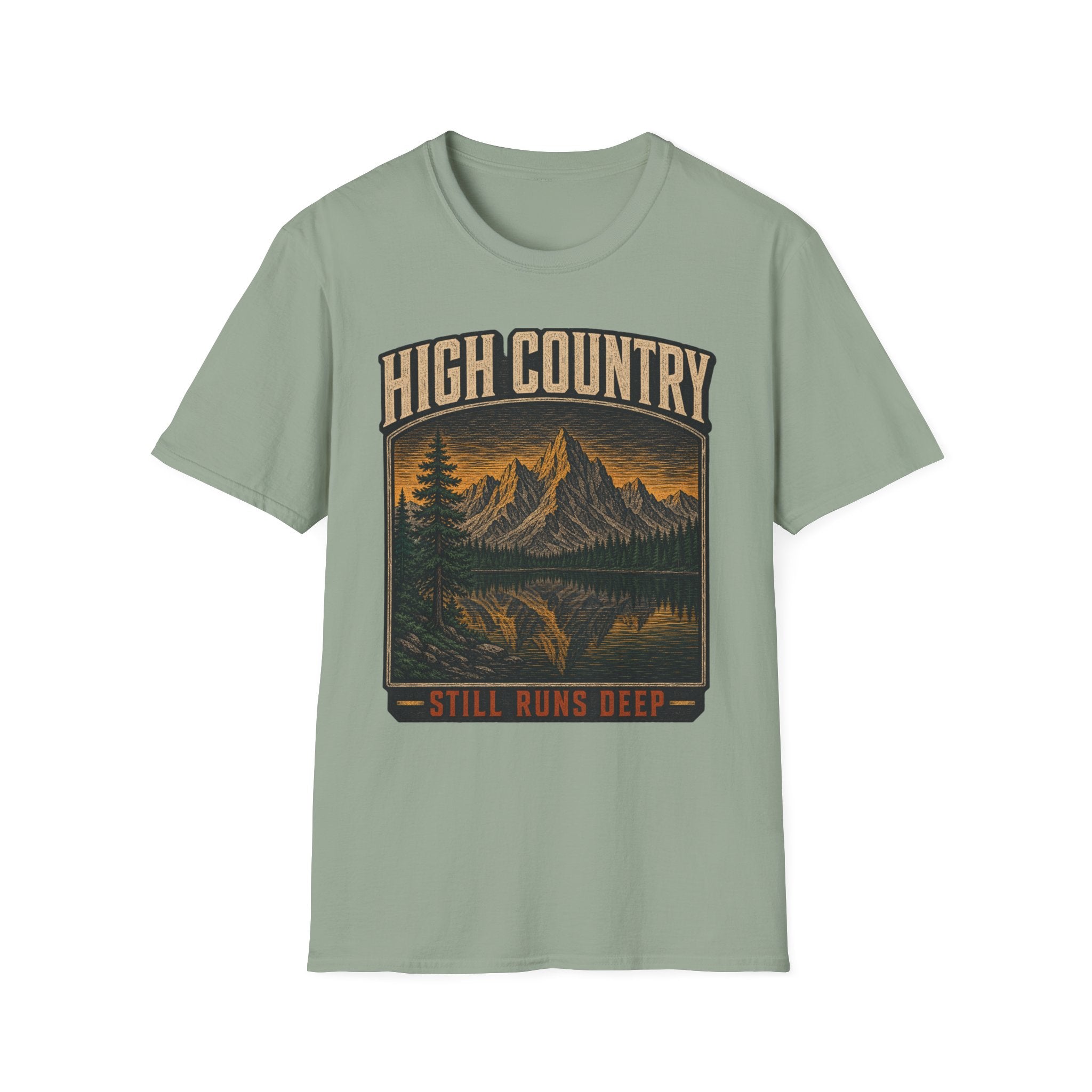High Country Still Runs Deep - Hiking Graphic T-Shirt