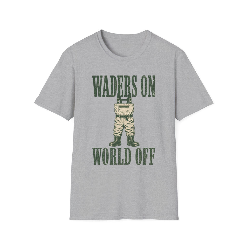 Waders On - Fishing Graphic T-Shirt
