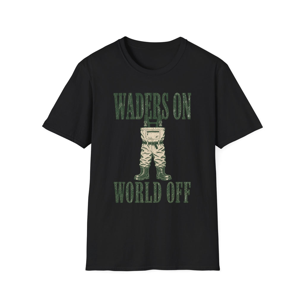Waders On - Fishing Graphic T-Shirt