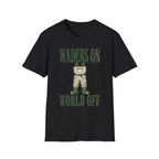 Waders On - Fishing Graphic T-Shirt