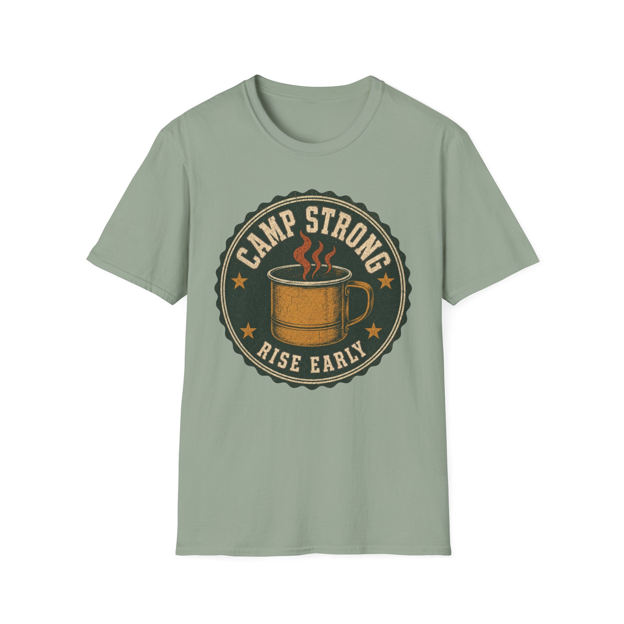 Camp Strong / Rise Early - Camping Graphic T-Shirt