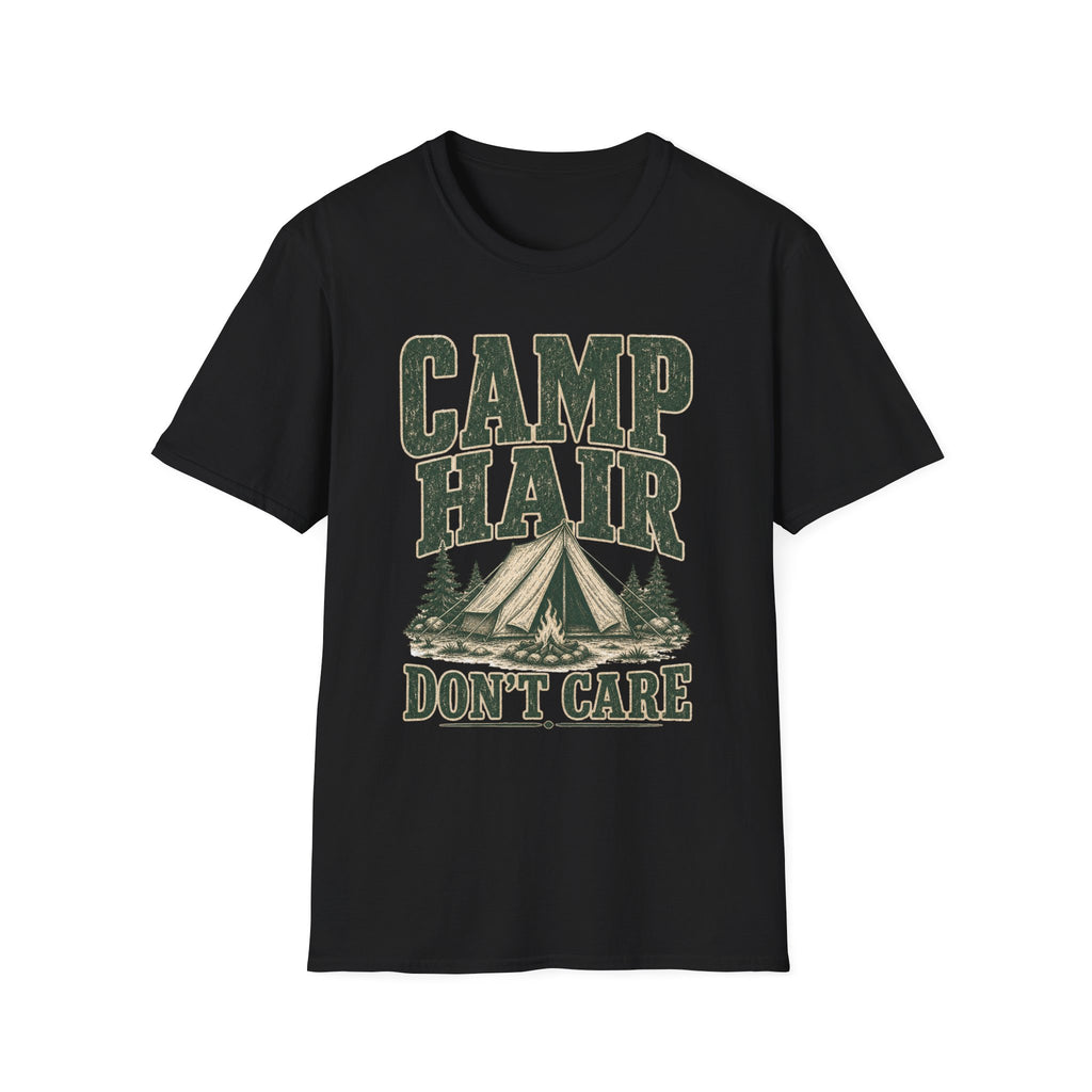 Camp Hair / Don't Care - Camping Graphic T-Shirt
