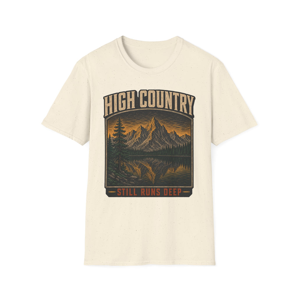 High Country Still Runs Deep - Hiking Graphic T-Shirt