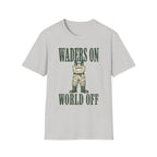 Waders On - Fishing Graphic T-Shirt