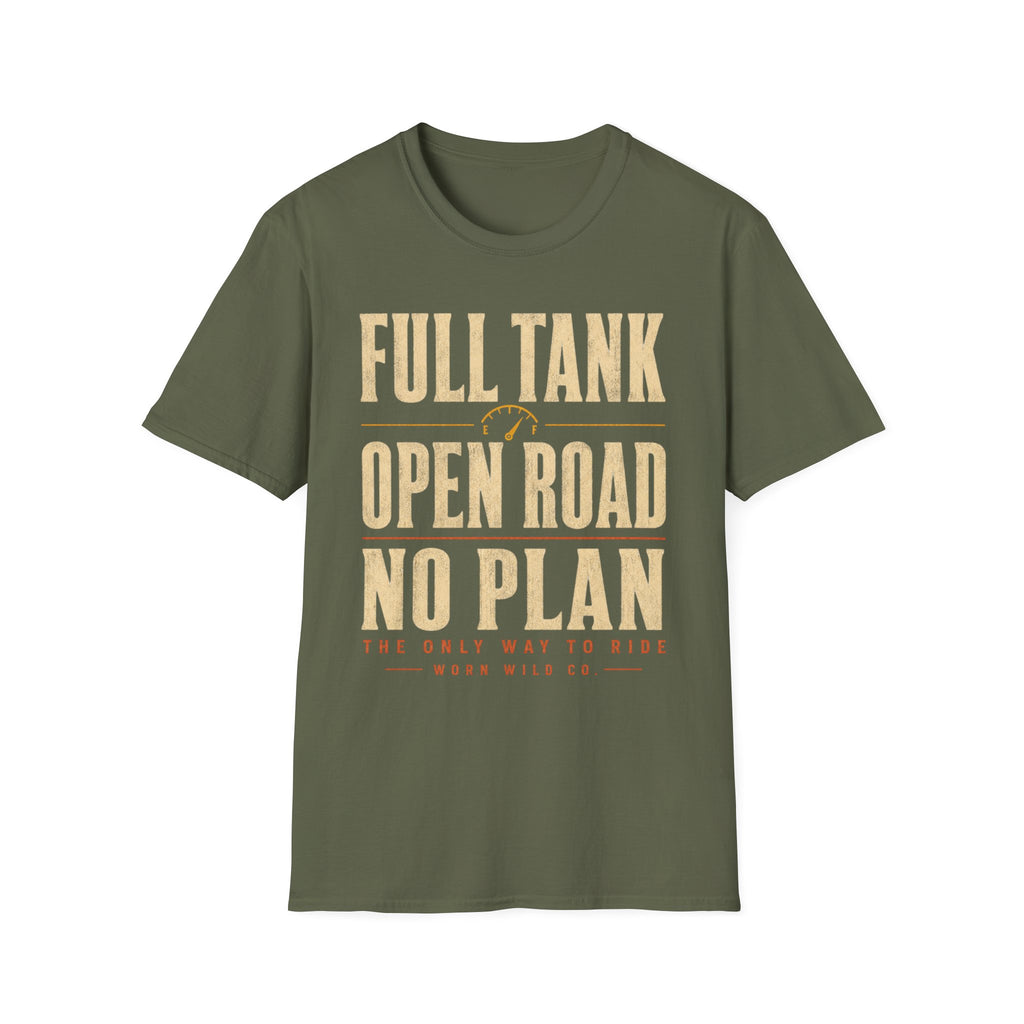 Full Tank, Open Road, No Plan - Motorcycles Graphic T-Shirt