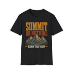 Summit or Nothing / Earn the View - Camping Graphic T-Shirt