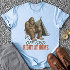 Off Grid, Right at Home T-Shirt