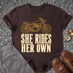 She Rides Her Own T-Shirt