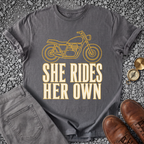 She Rides Her Own T-Shirt