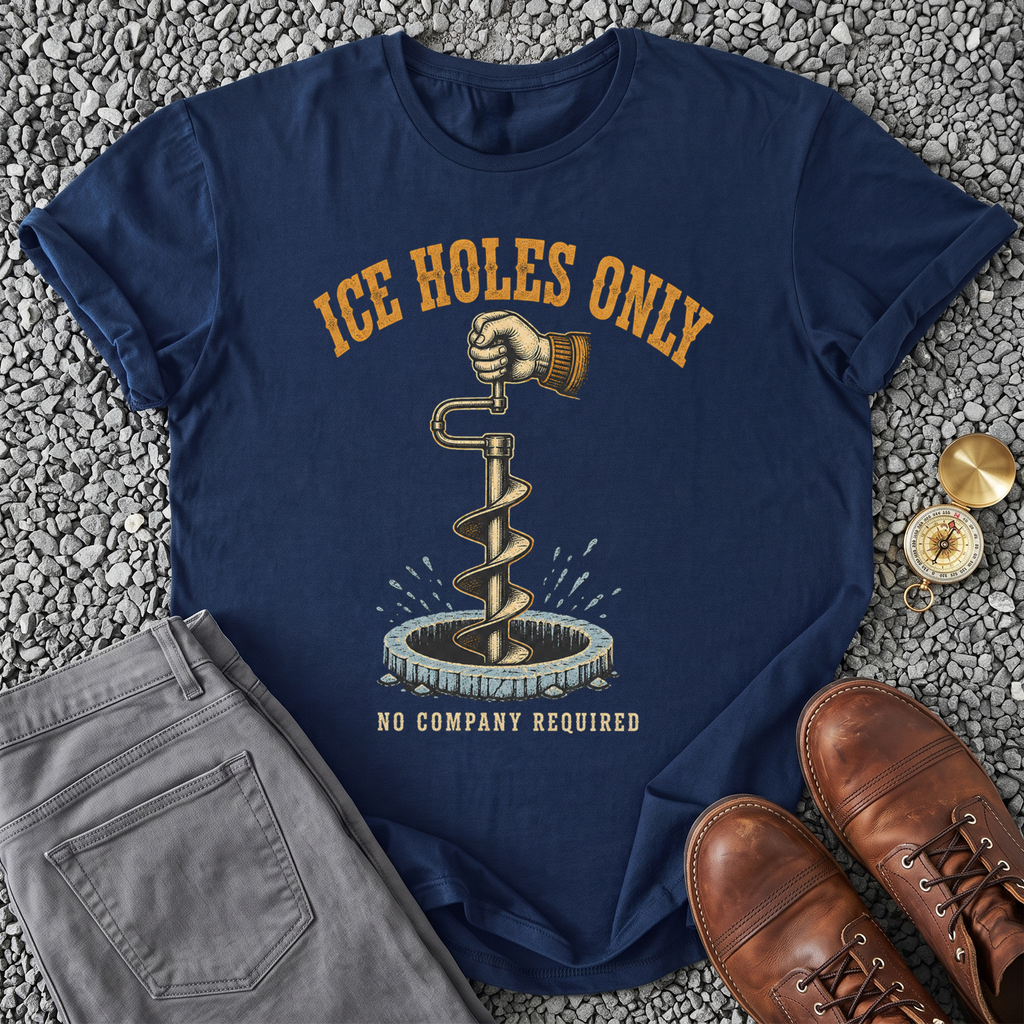 Ice Holes Only T-Shirt