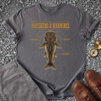 Whiskers And Warnings T-Shirt