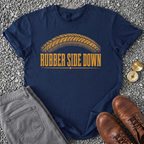Rubber Side Down T-Shirt