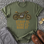 Strip It, Tune It, Ride It T-Shirt
