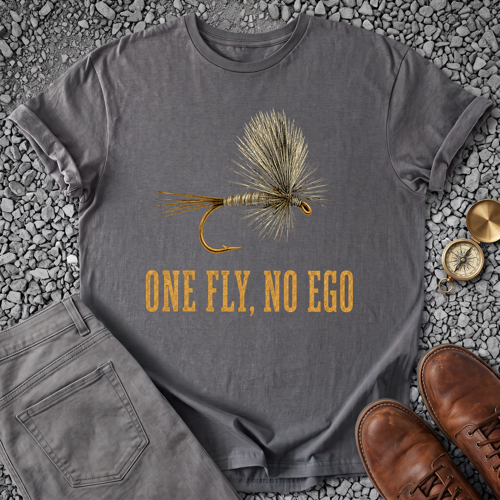 One Fly, No Ego T-Shirt