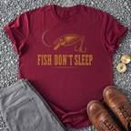 Fish Don't Sleep T-Shirt