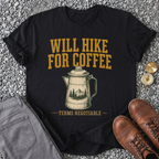 Will Hike For Coffee T-Shirt