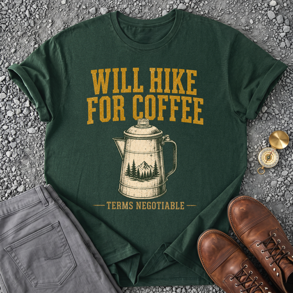 Will Hike For Coffee T-Shirt