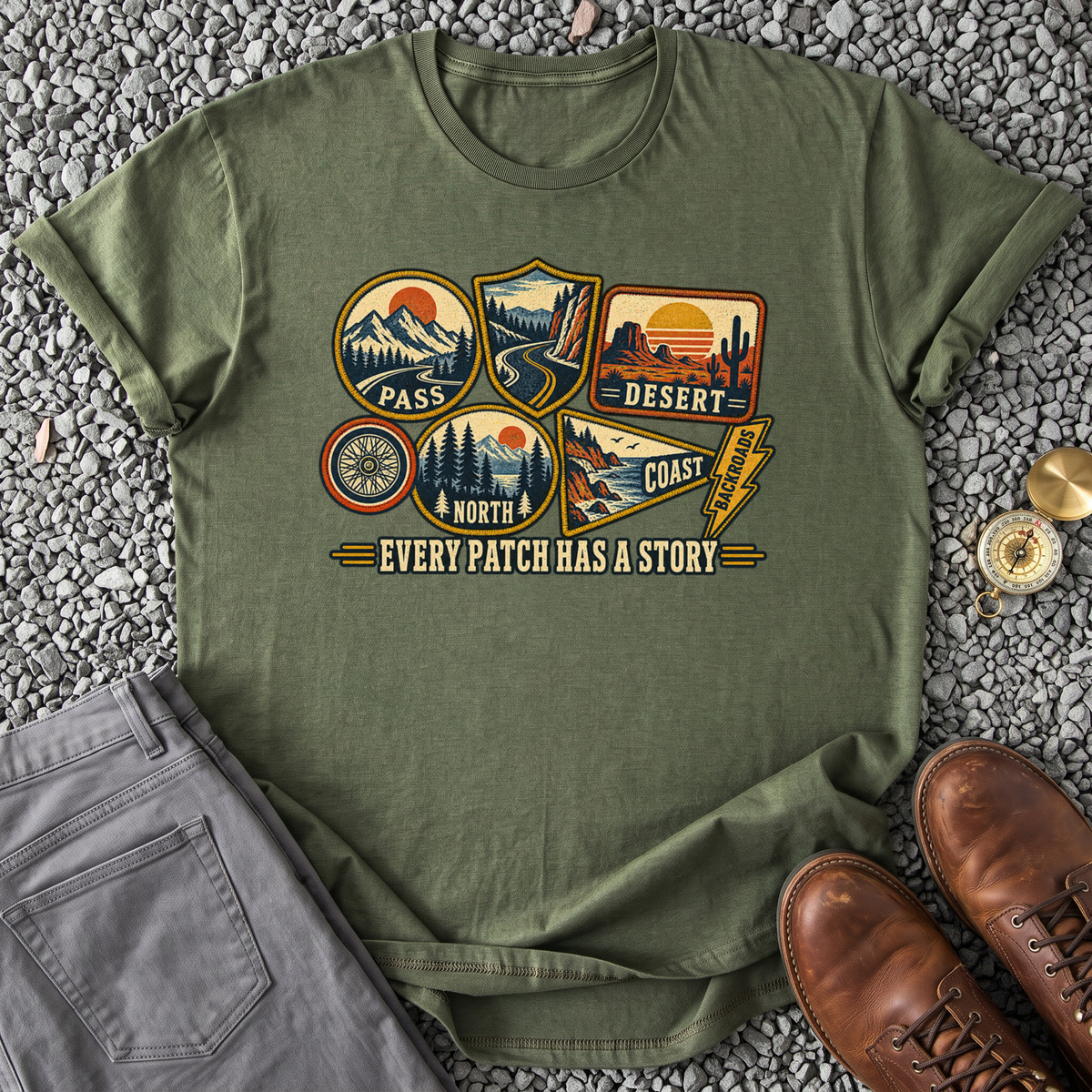 Every Patch Has a Story T-Shirt