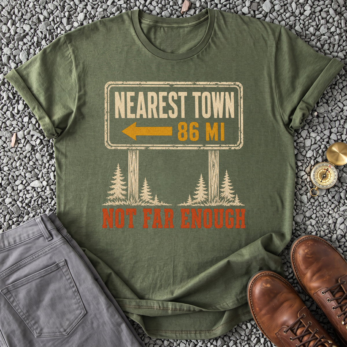 Not Far Enough T-Shirt