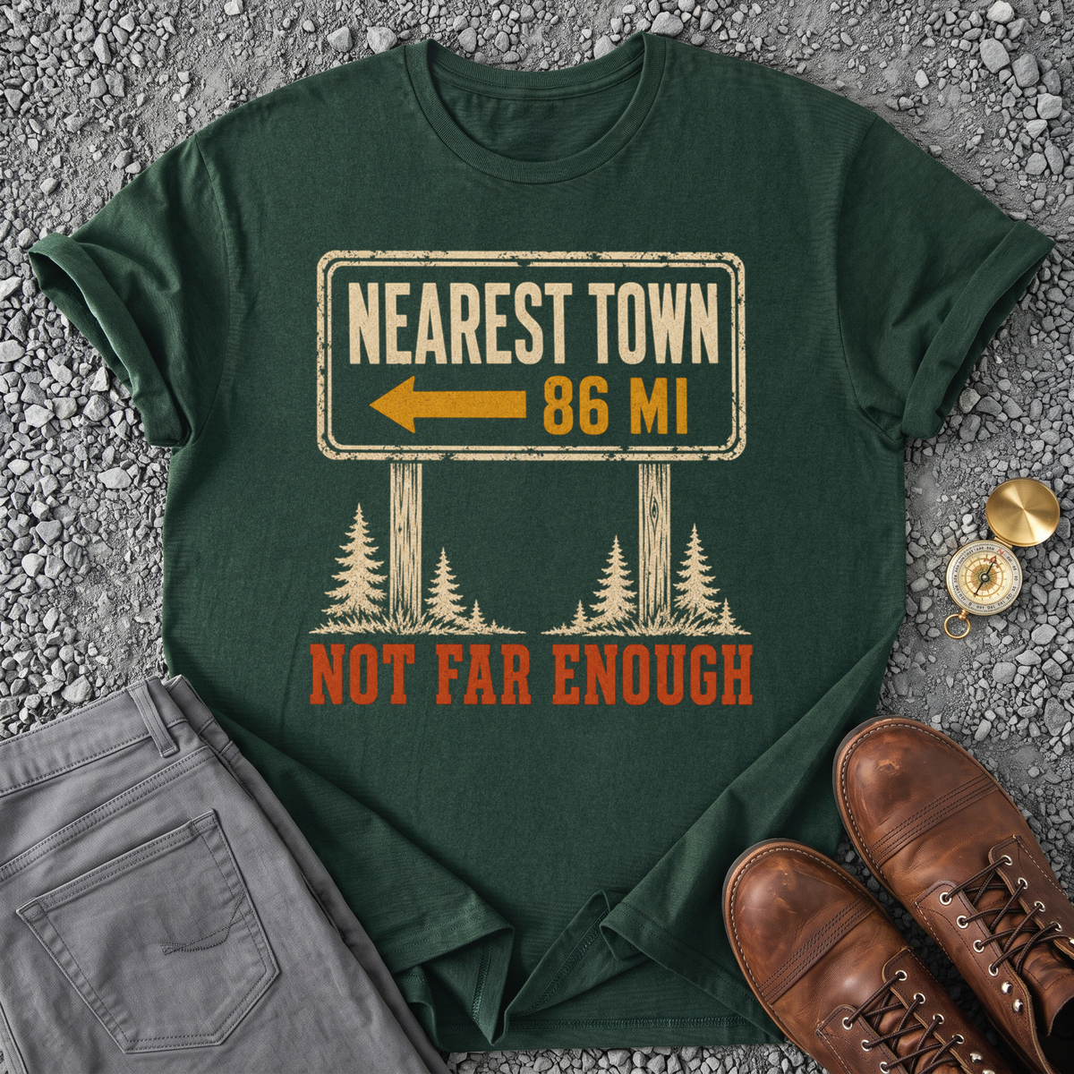 Not Far Enough T-Shirt