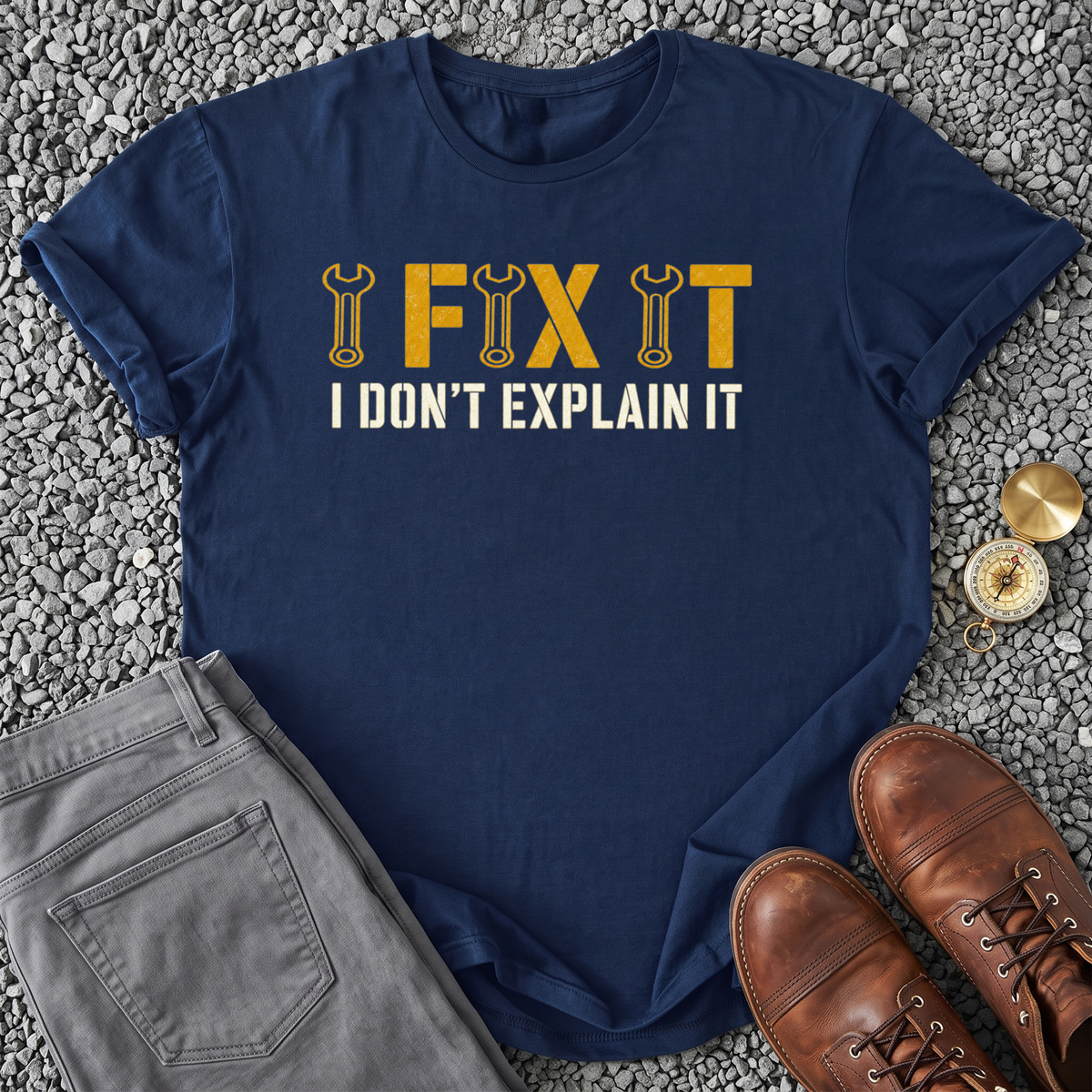 I Don't Explain It T-Shirt