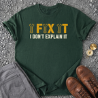 I Don't Explain It T-Shirt