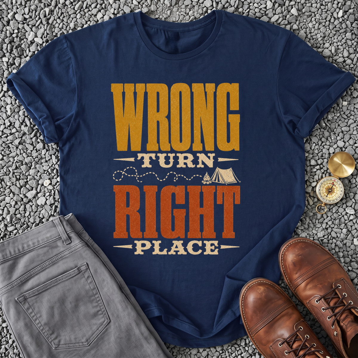 Wrong Turn Right Place T-Shirt