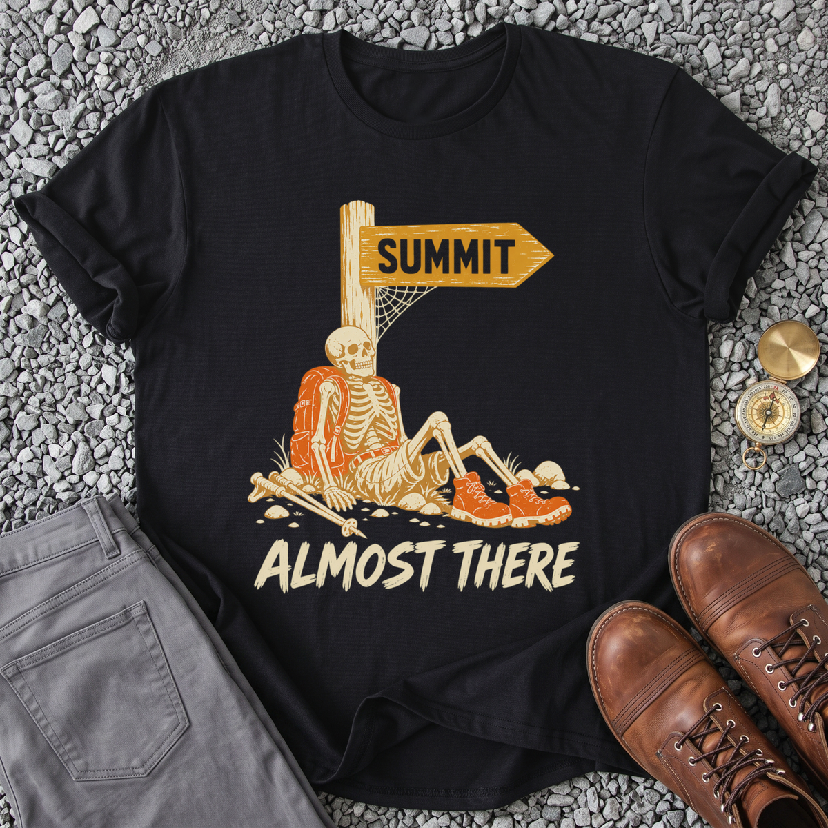 Almost There T-Shirt