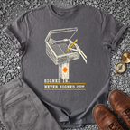 Never Signed Out T-Shirt