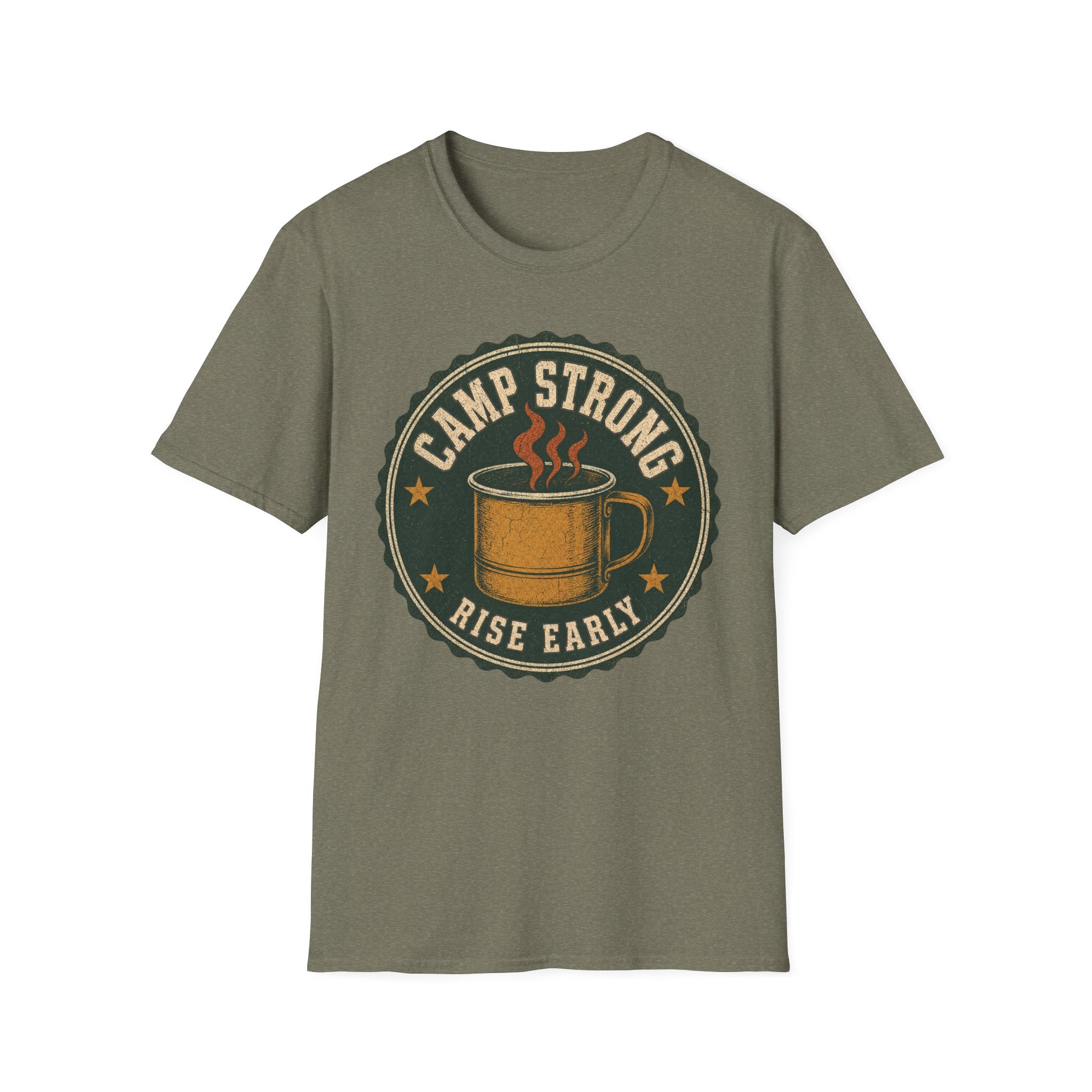 Camp Strong / Rise Early - Camping Graphic T-Shirt