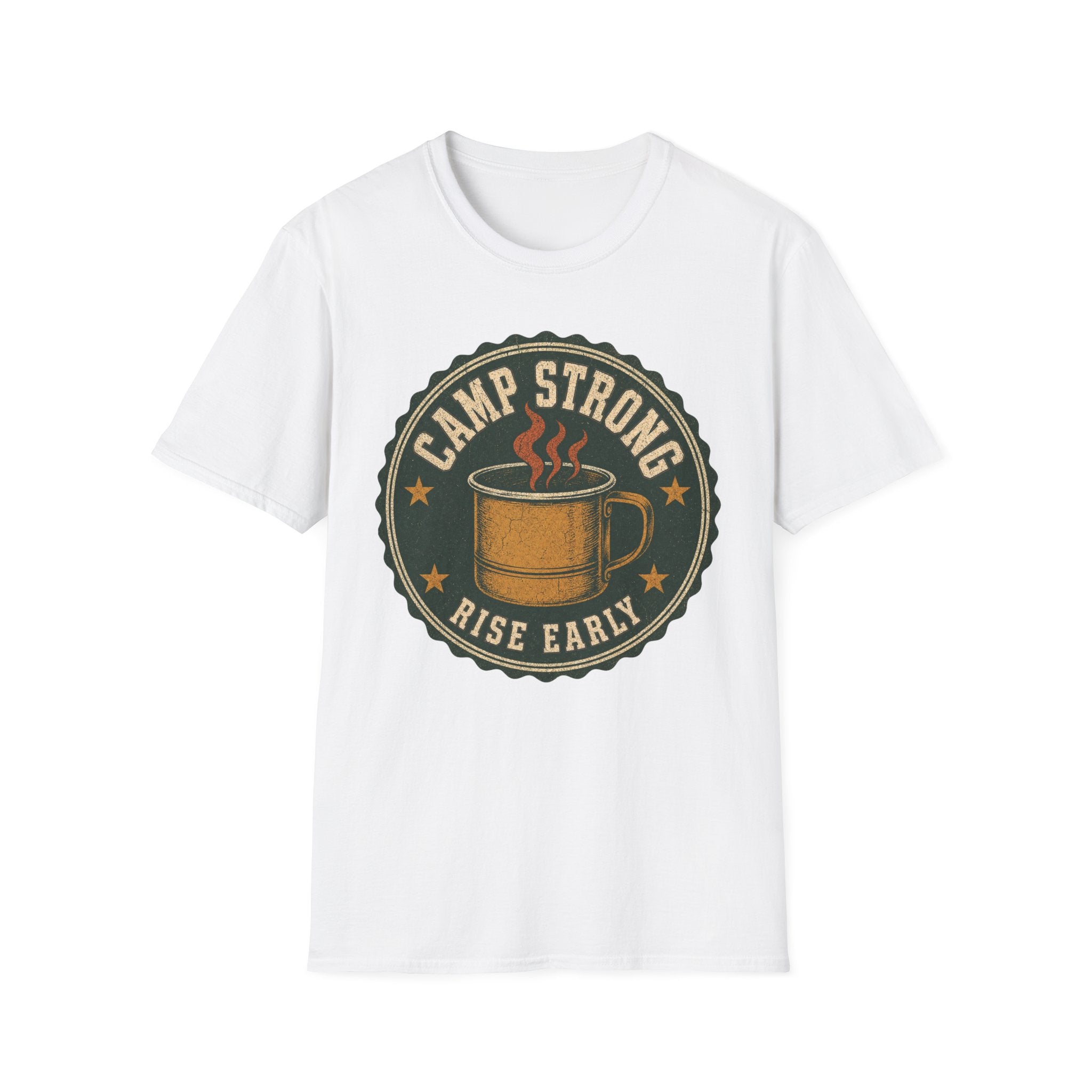 Camp Strong / Rise Early - Camping Graphic T-Shirt