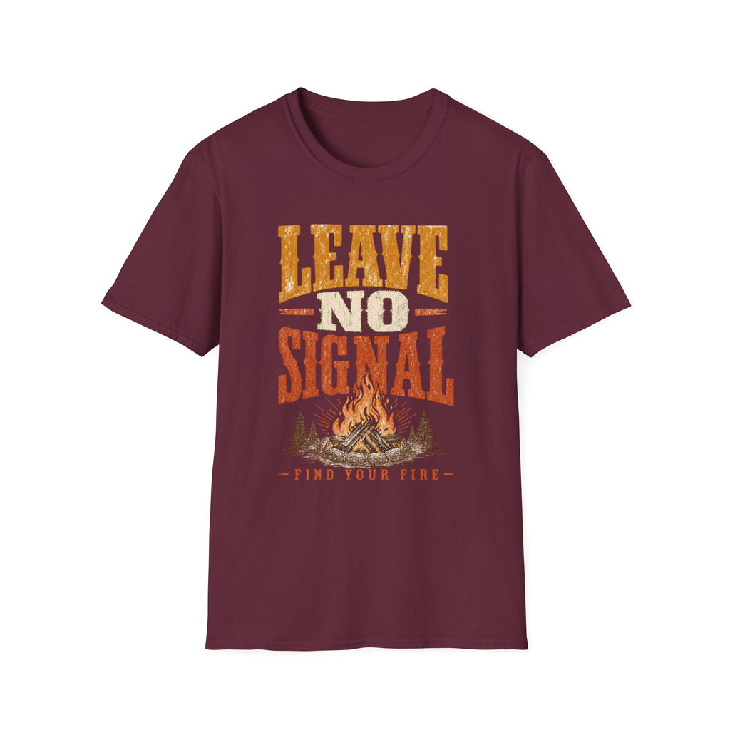 Leave No Signal / Find Your Fire - Camping Graphic T-Shirt