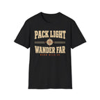Pack Light Wander Far - Hiking Graphic T-Shirt