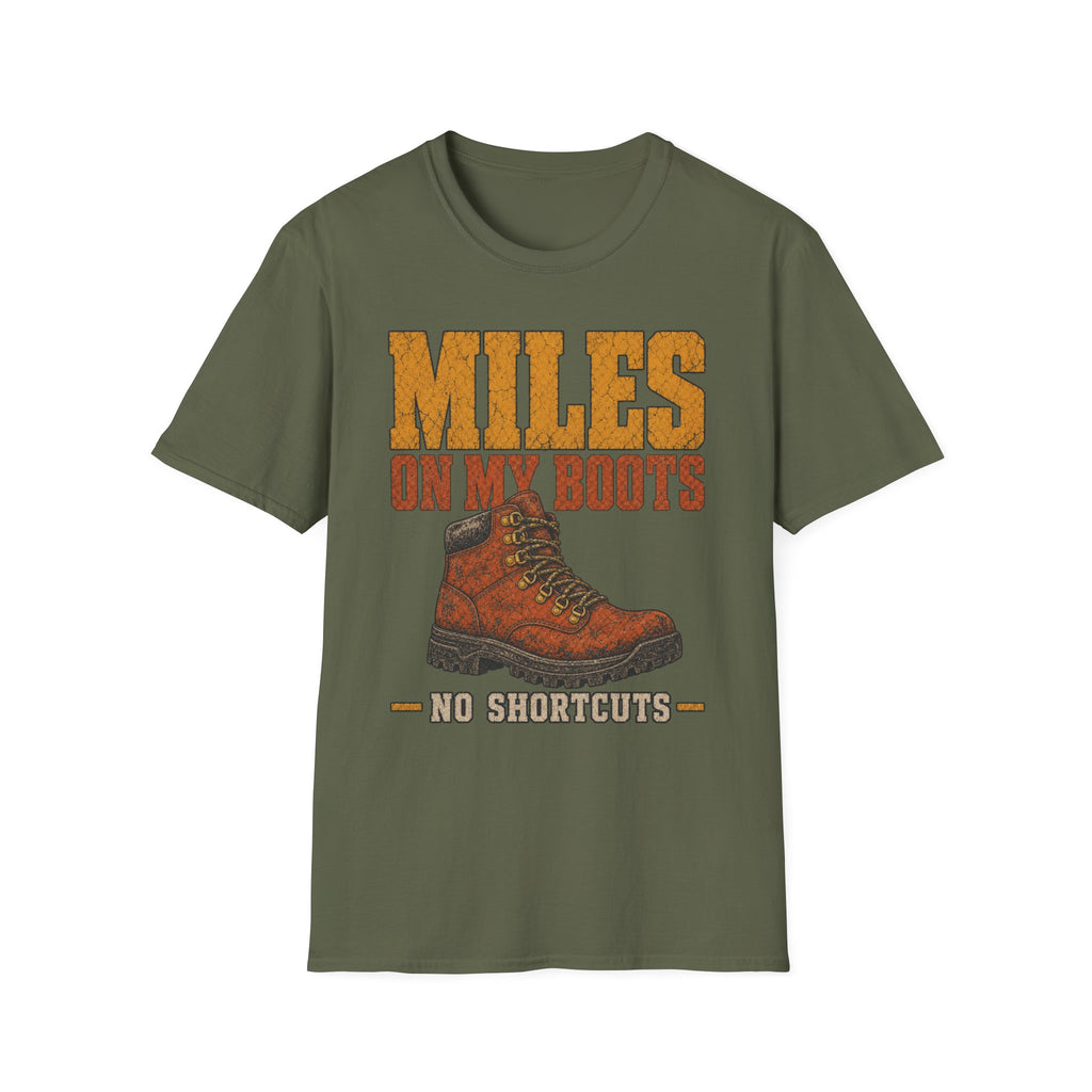 Miles on My Boots - Hiking Graphic T-Shirt