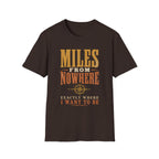 Miles from Nowhere - Camping Graphic T-Shirt
