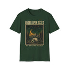 Under Open Skies / No Ceiling Needed - Camping Graphic T-Shirt